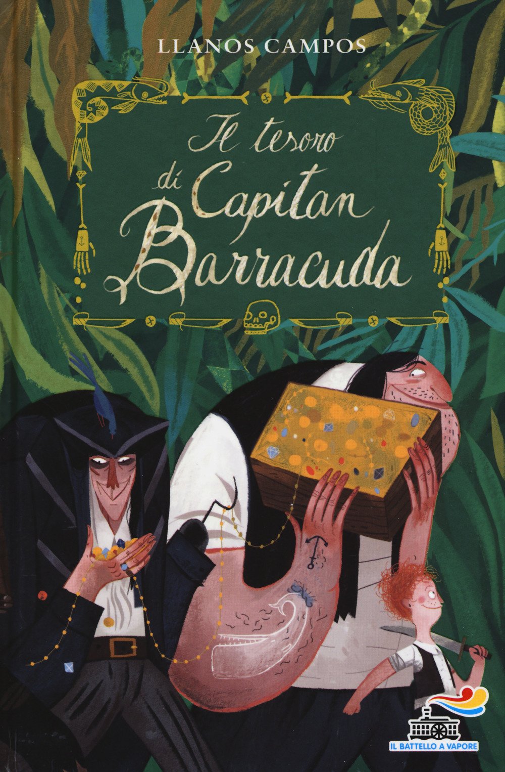 Il tesoro di capitan Barracuda (Il battello a vapore) Novels & Short Stories