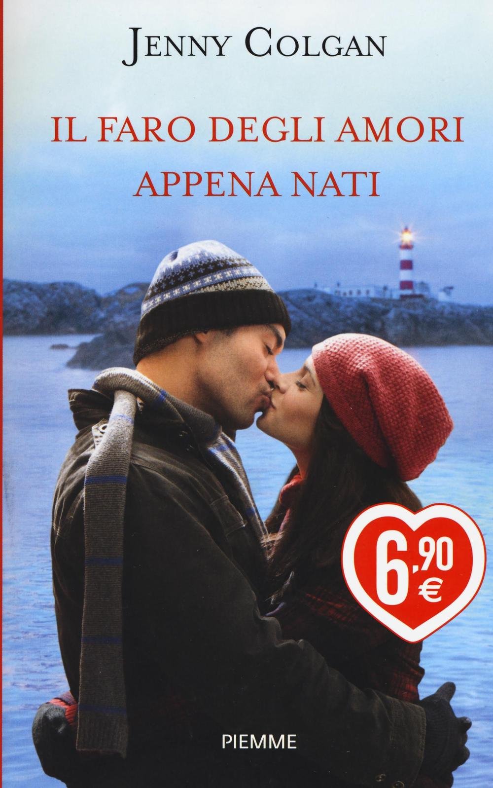 Il faro degli amori appena nati (Piemme pocket) Contemporary literature