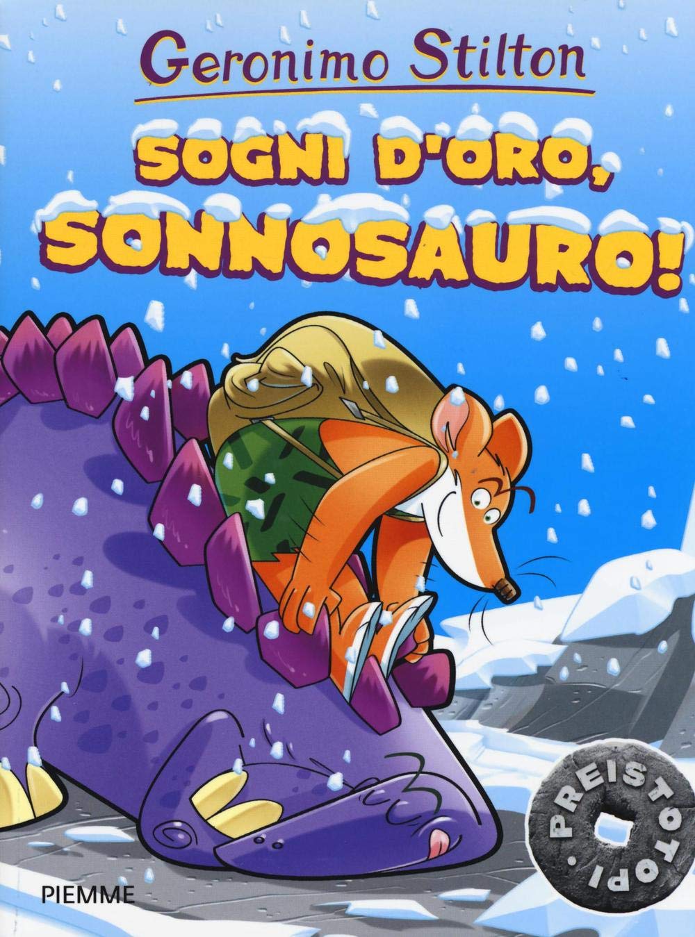 Sogni d'oro, Sonnosauro! Preistotopi. Ediz. a colori book