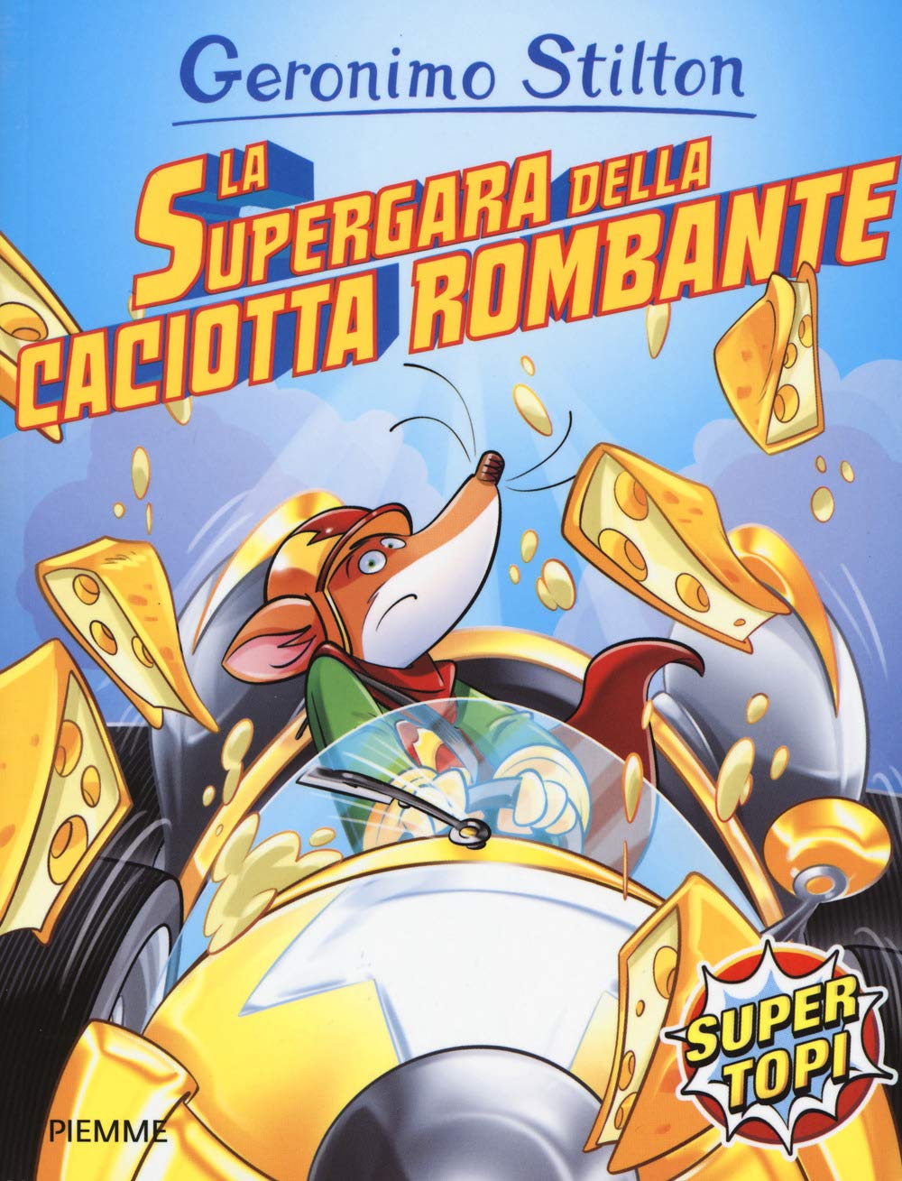 La supergara della caciotta rombante. Ediz. a colori book