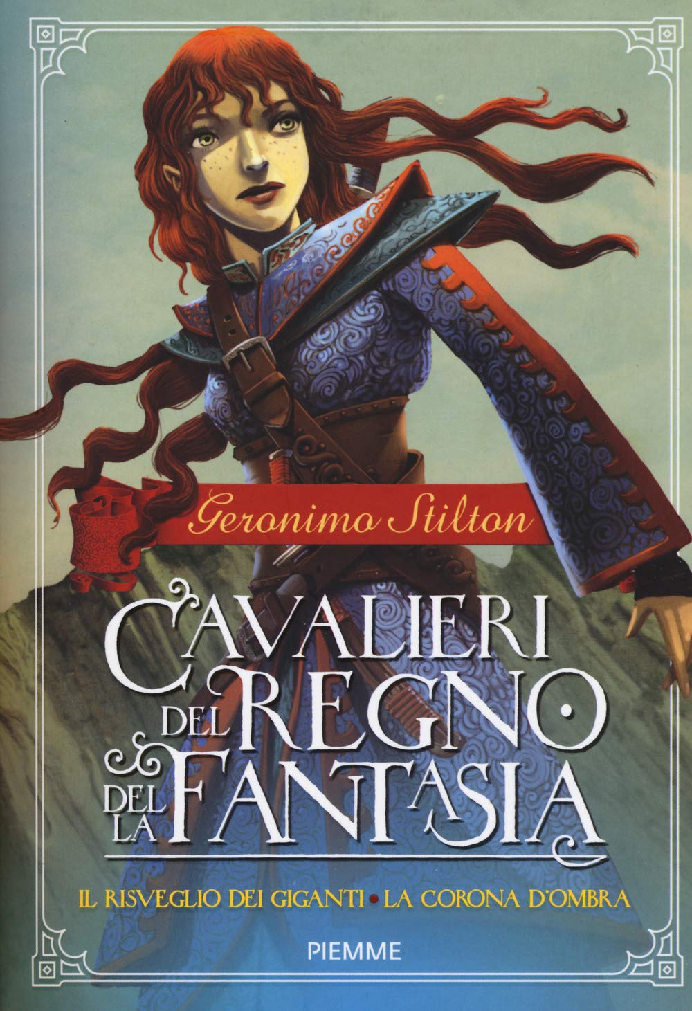 Stilton, G: Risveglio dei giganti-La corona d'ombra. Cavalie book