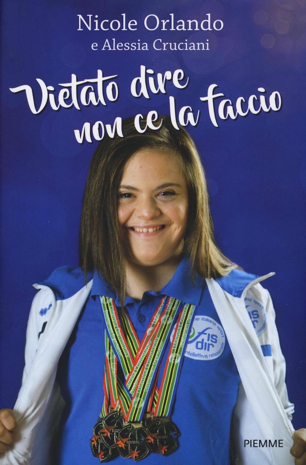 Vietato dire non ce la faccio book