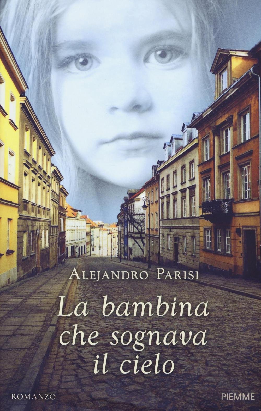La bambina che sognava il cielo Contemporary literature