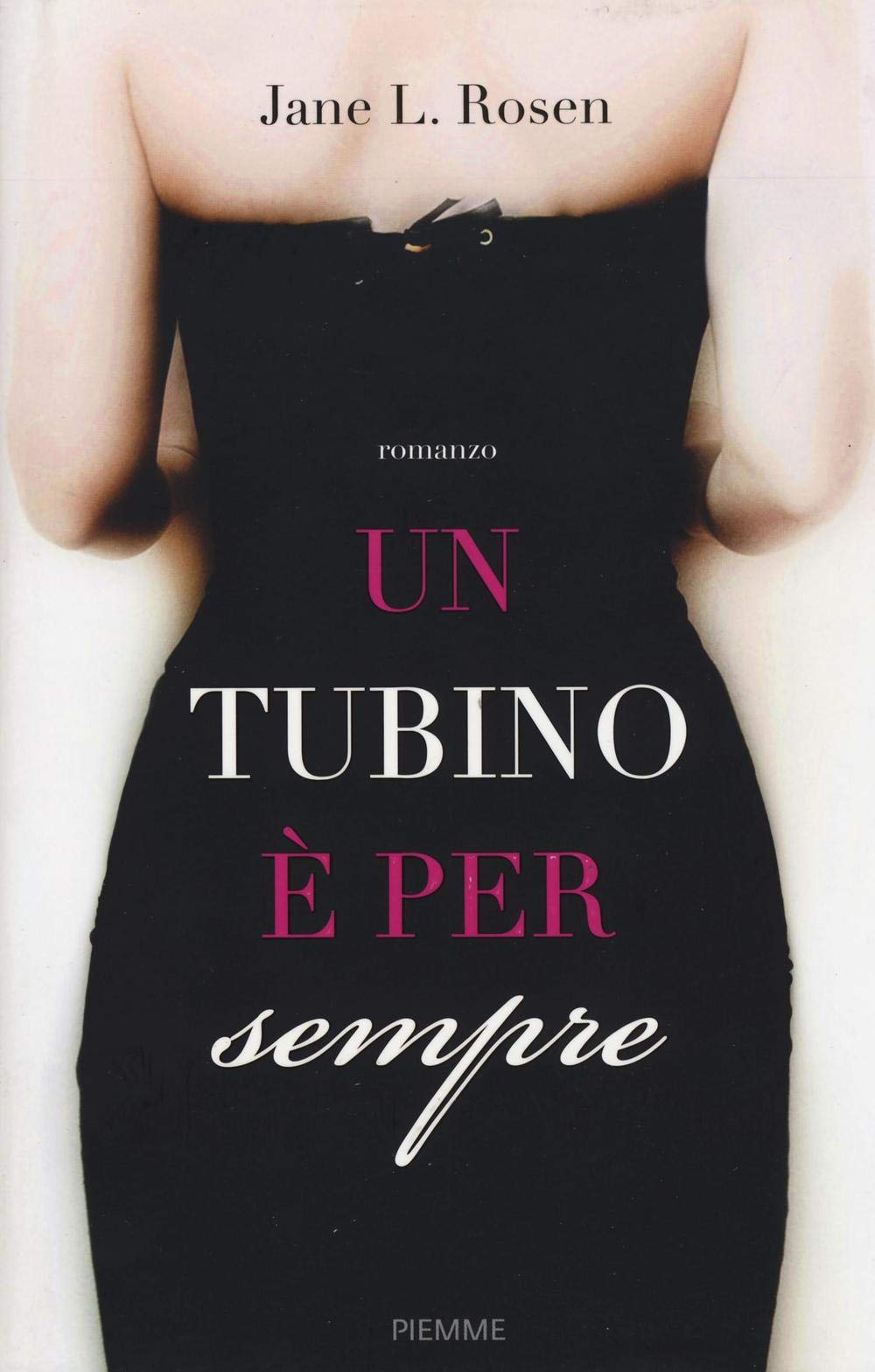 Un tubino è per sempre book