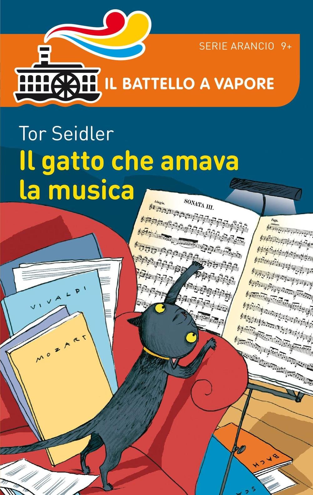Il gatto che amava la musica (Il battello a vapore. Serie arancio) Novels & Short Stories