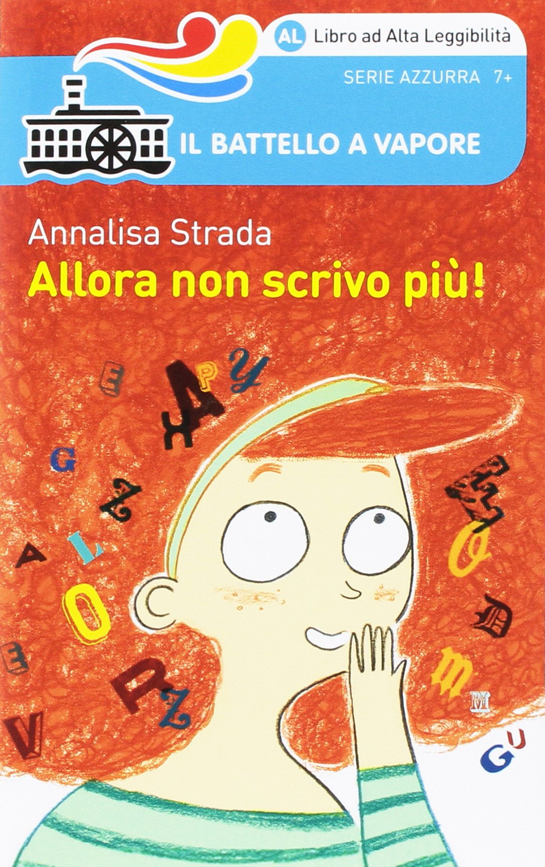 Allora non scrivo più! Ediz. ad alta leggibilità book