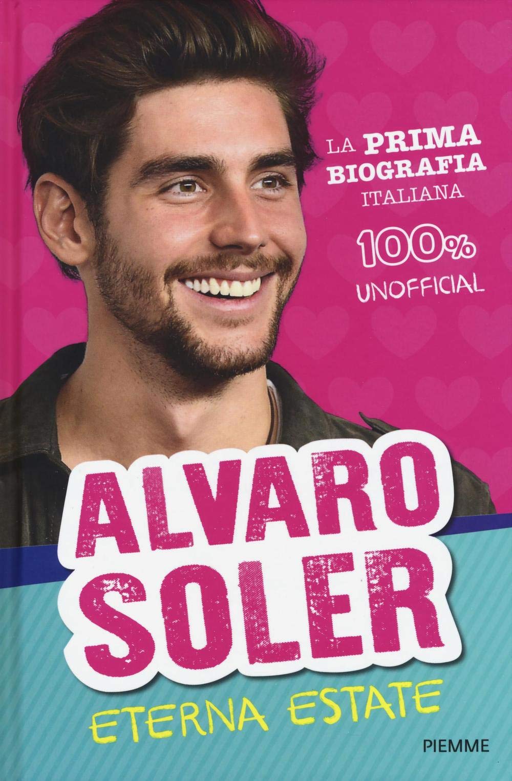 Alvaro Soler. Eterna estate book