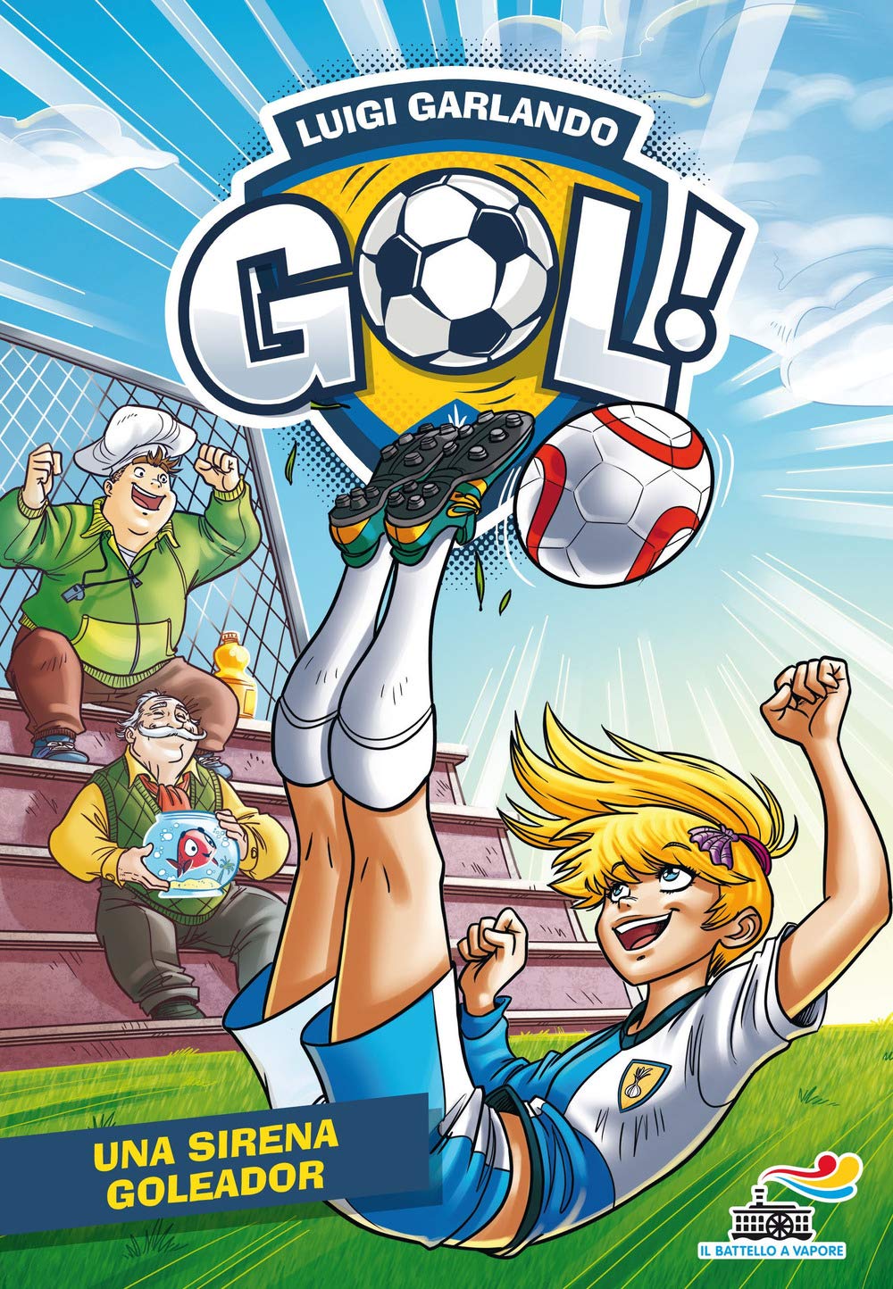 Una sirena goleador (Il battello a vapore. Gol!) Leisure & Fun