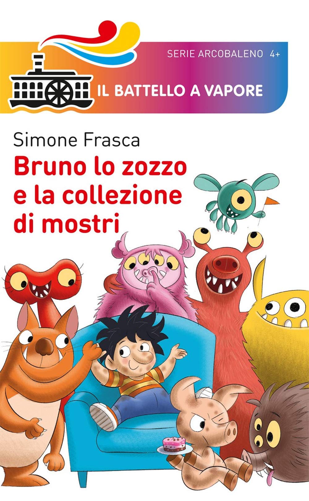 Bruno lo zozzo e la collezione di mostri. Ediz. a colori book