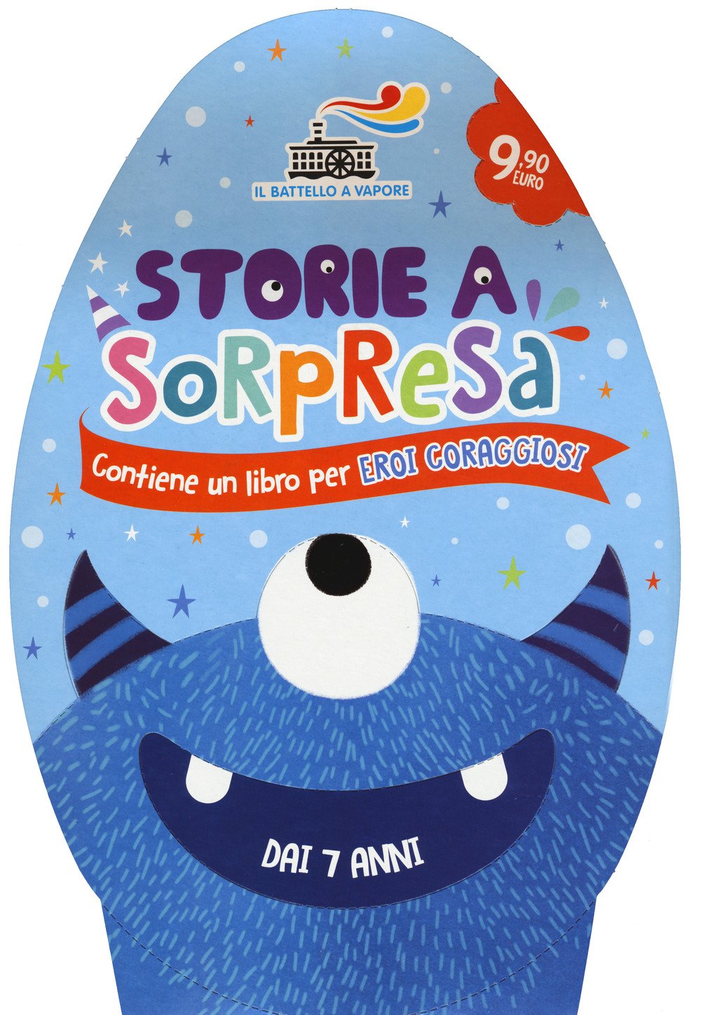 Storie a sorpresa. Contiene un libro per eroi coraggiosi (Il battello a vapore) Novels & Short Stories