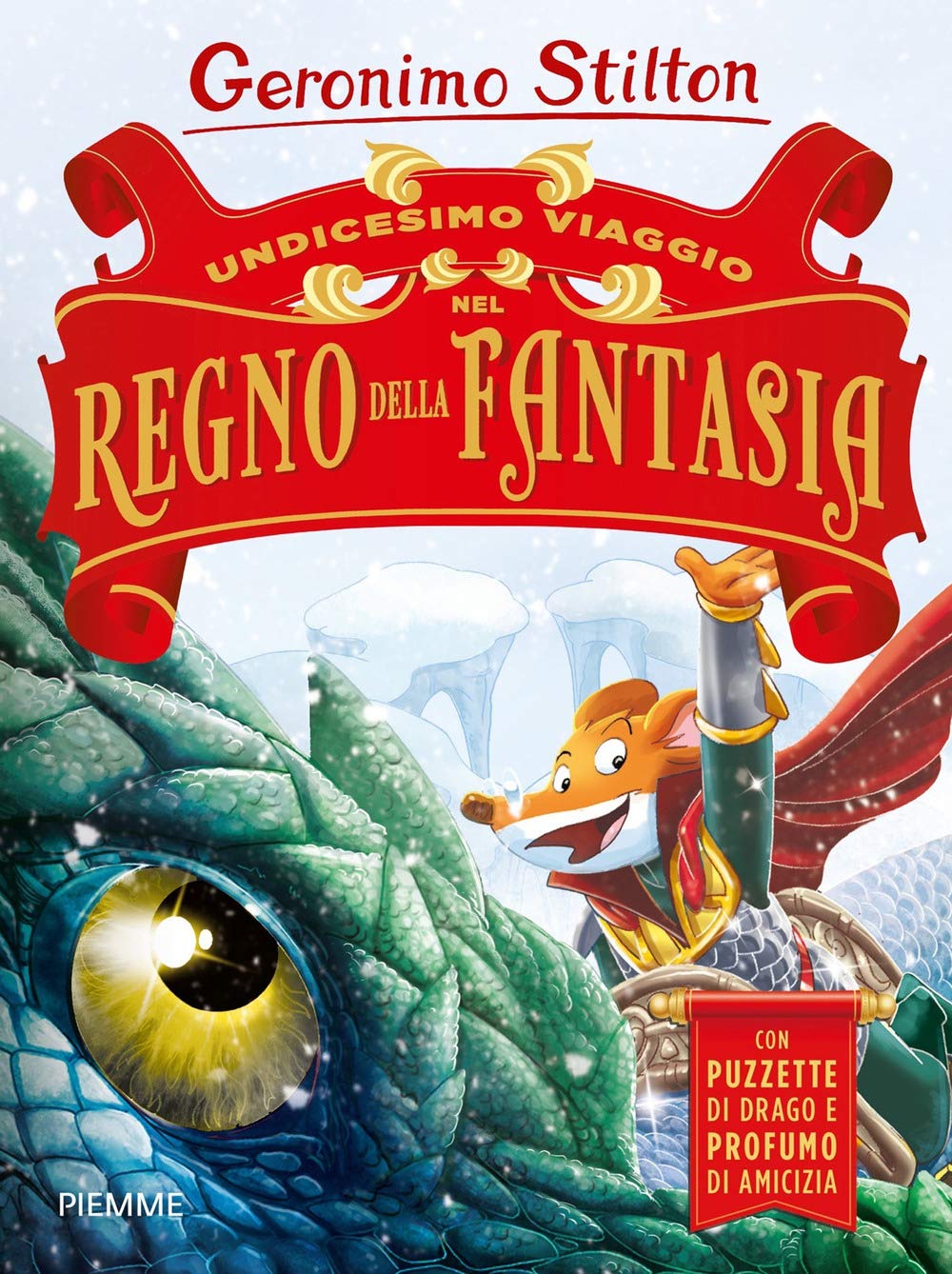 Undicesimo viaggio nel Regno della Fantasia (Grandi libri) Novels & Short Stories