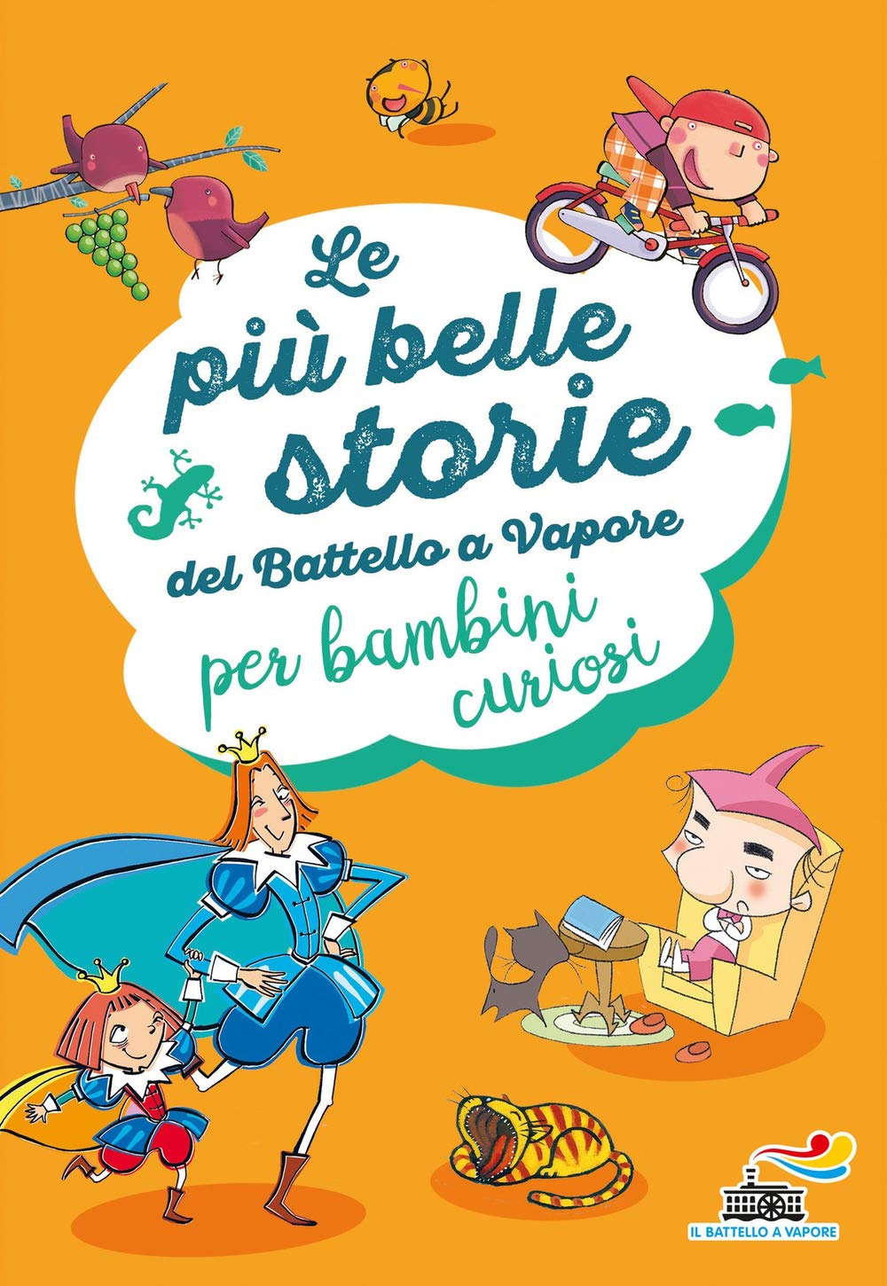 Le più belle storie del Battello a Vapore per bambini curiosi book
