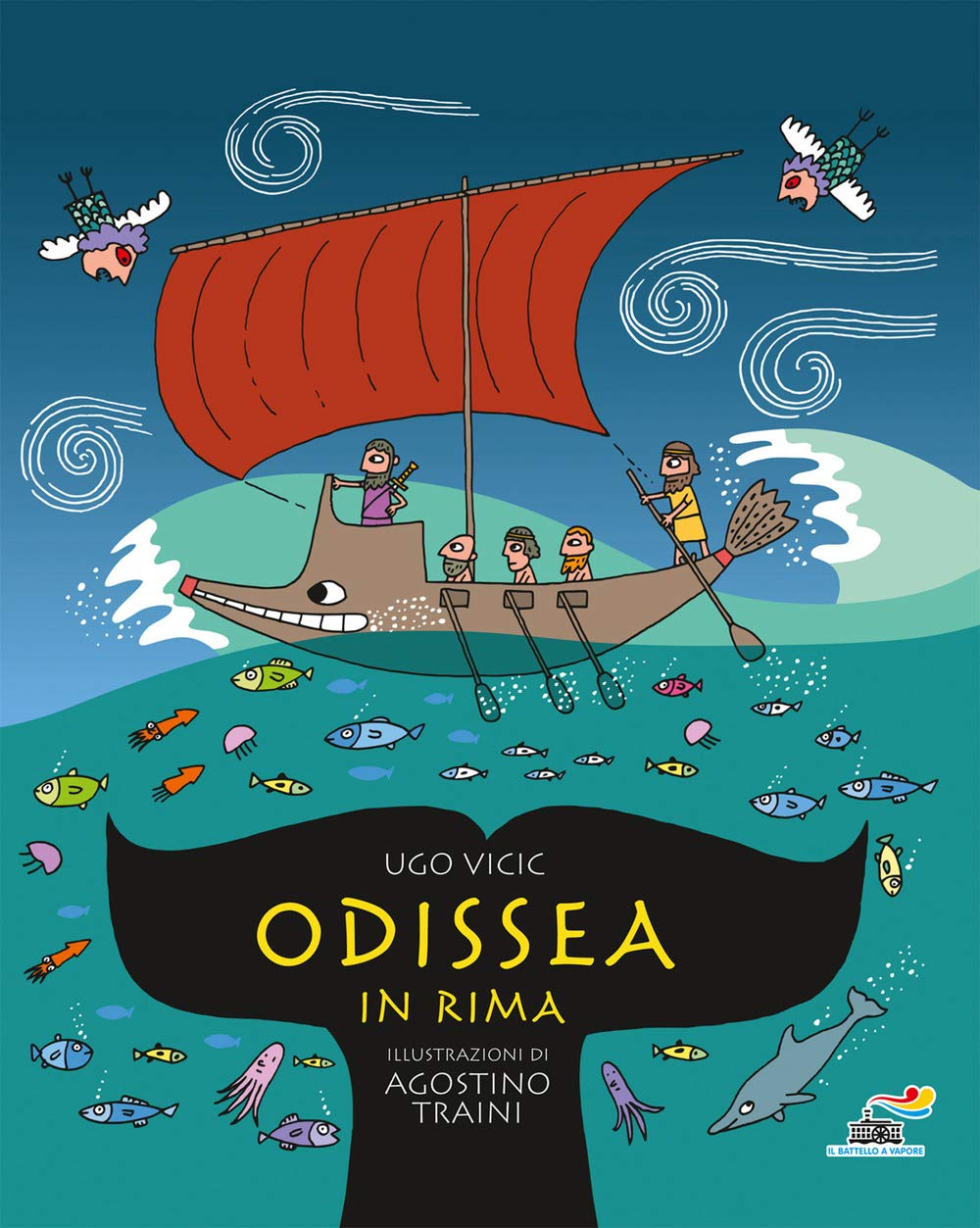 Odissea in rima (Il battello a vapore) Fairy Tales & Legends