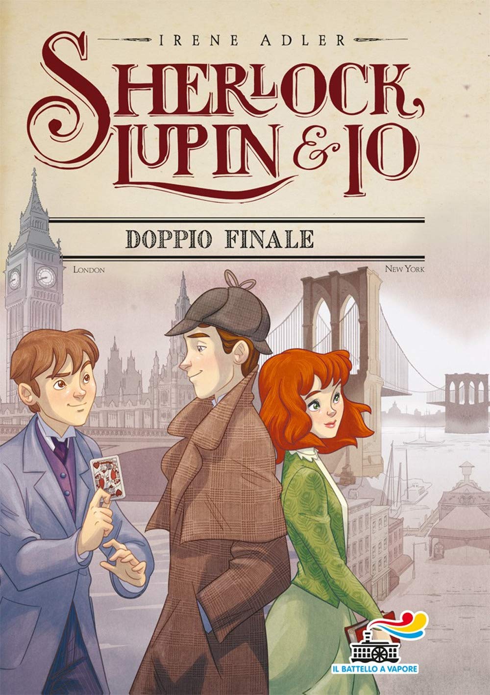 Doppio finale (Il battello a vapore. Sherlock, Lupin & io) Novels & Short Stories
