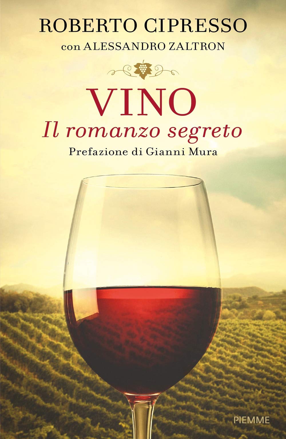 Vino. Il romanzo segreto book