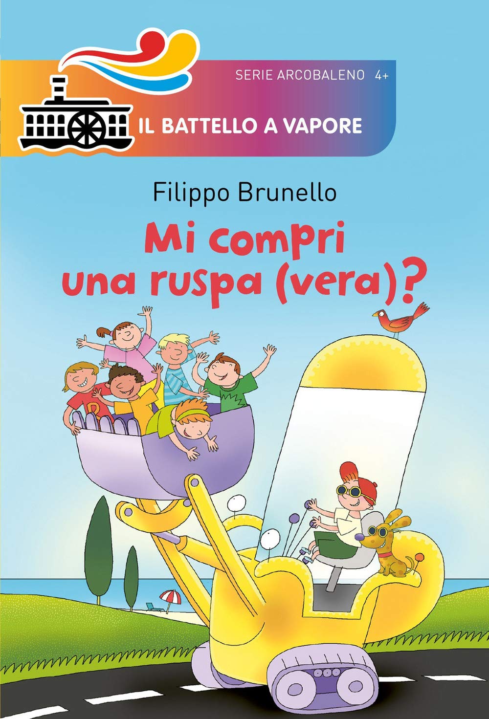 Mi compri una ruspa (vera)? Ediz. illustrata book