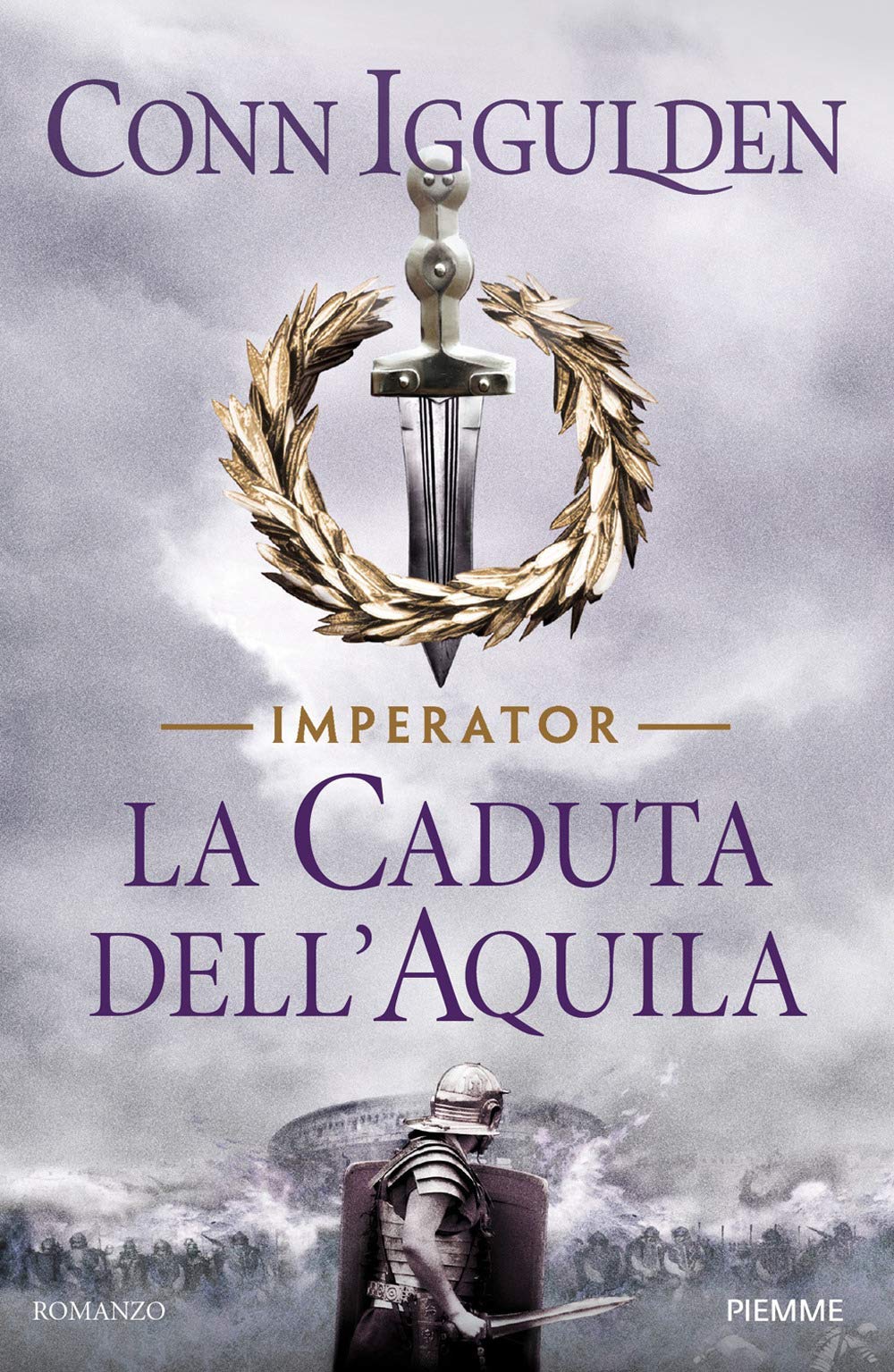 La caduta dell'aquila. Imperator (Vol. 4) book