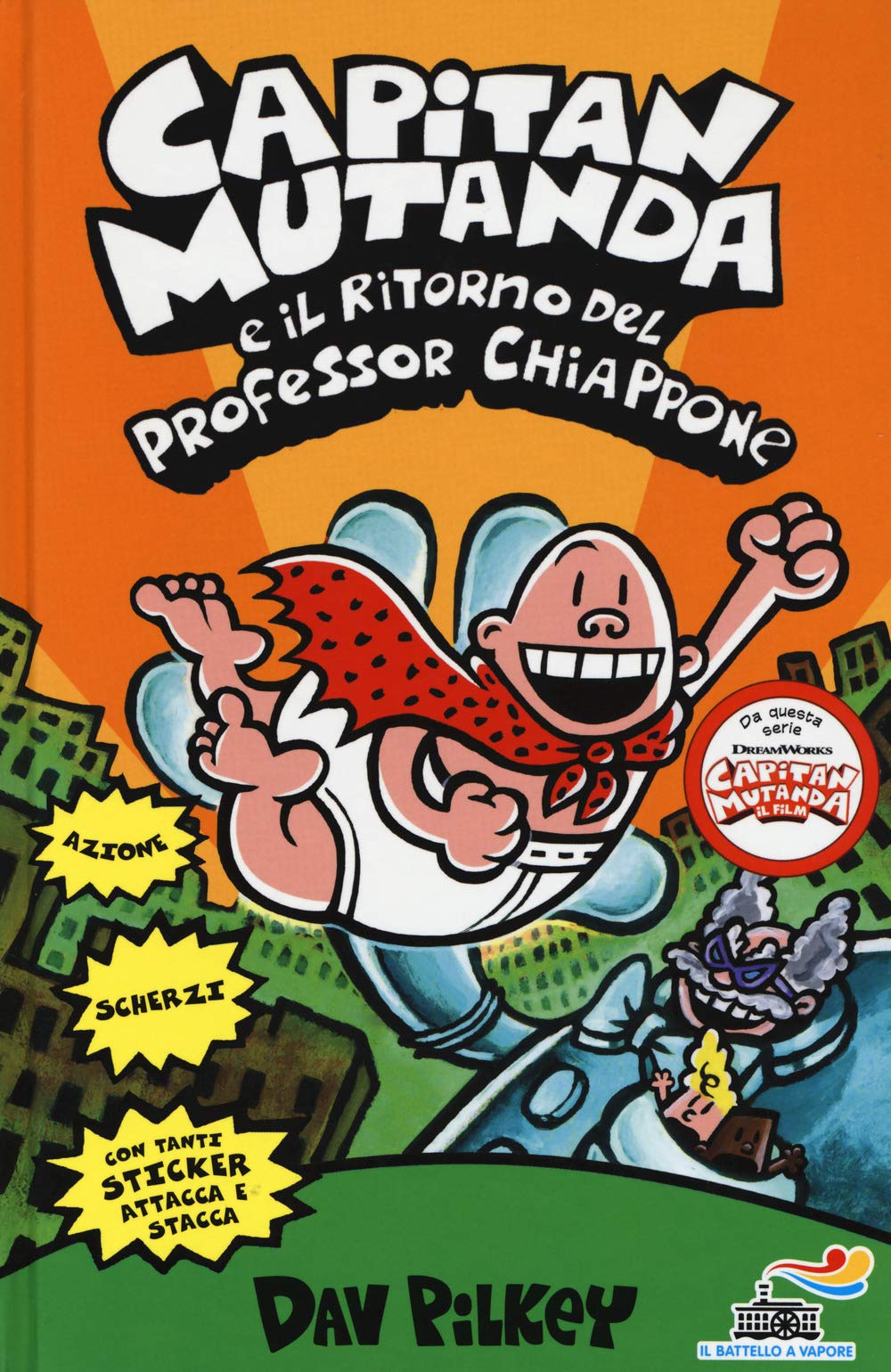 Capitan Mutanda e il ritorno del professor Chiappone book