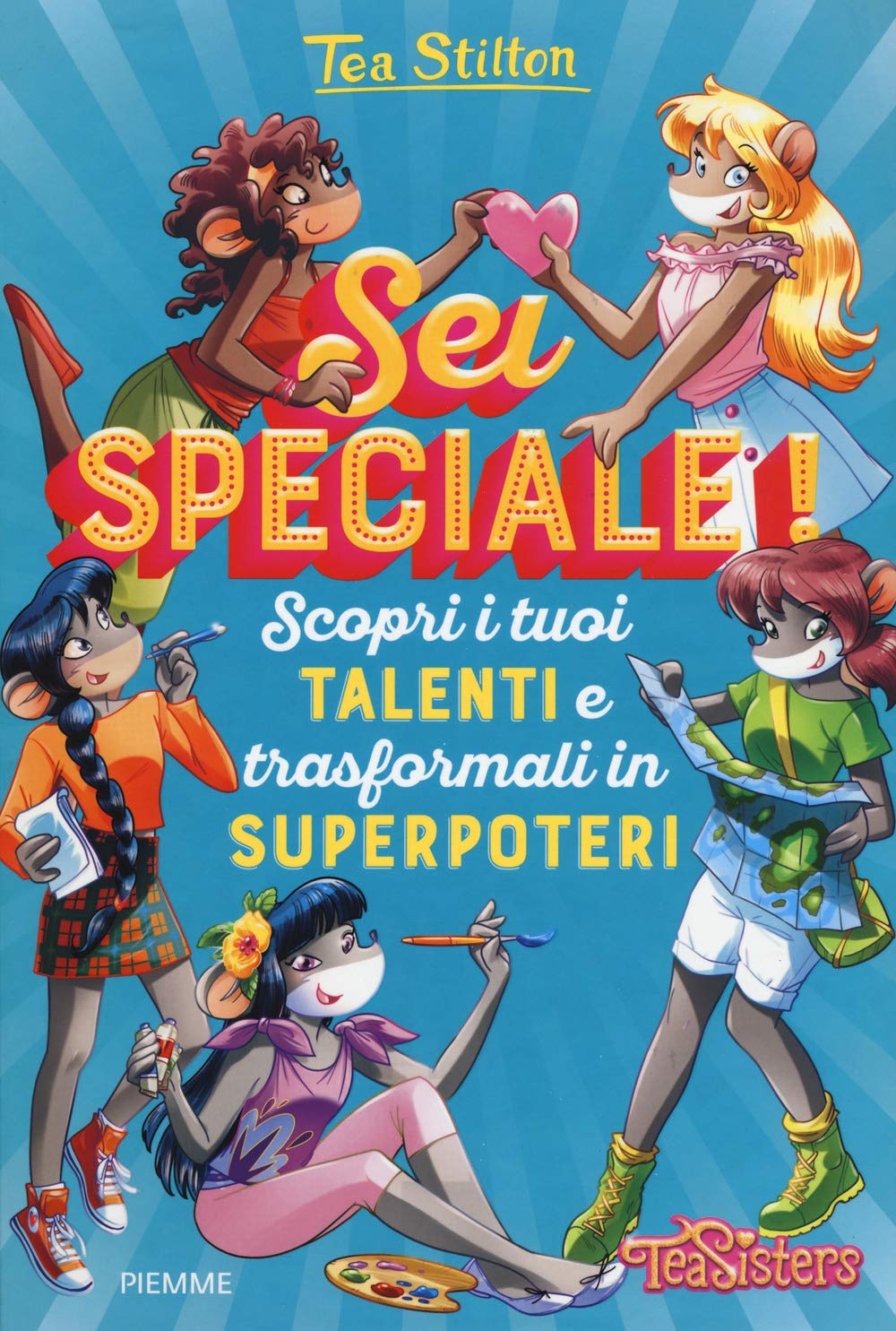 Sei speciale! Scopri i tuoi talenti e trasformali in superpoteri book