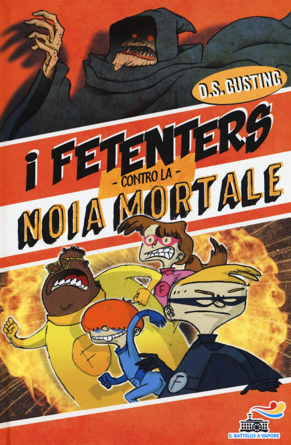 I Fetenters contro la noia mortale book