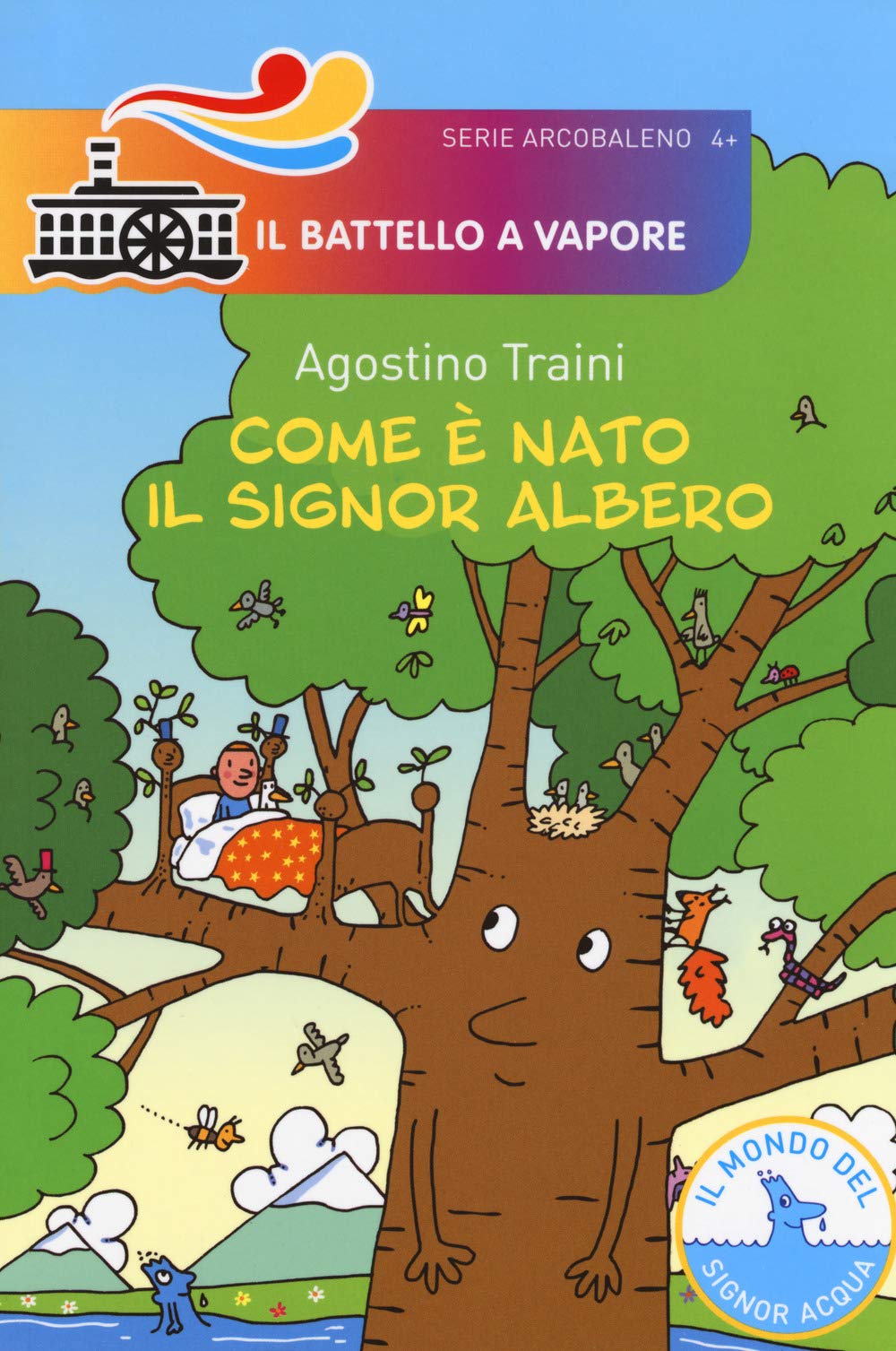 Com'è nato il signor Albero. Ediz. a colori book
