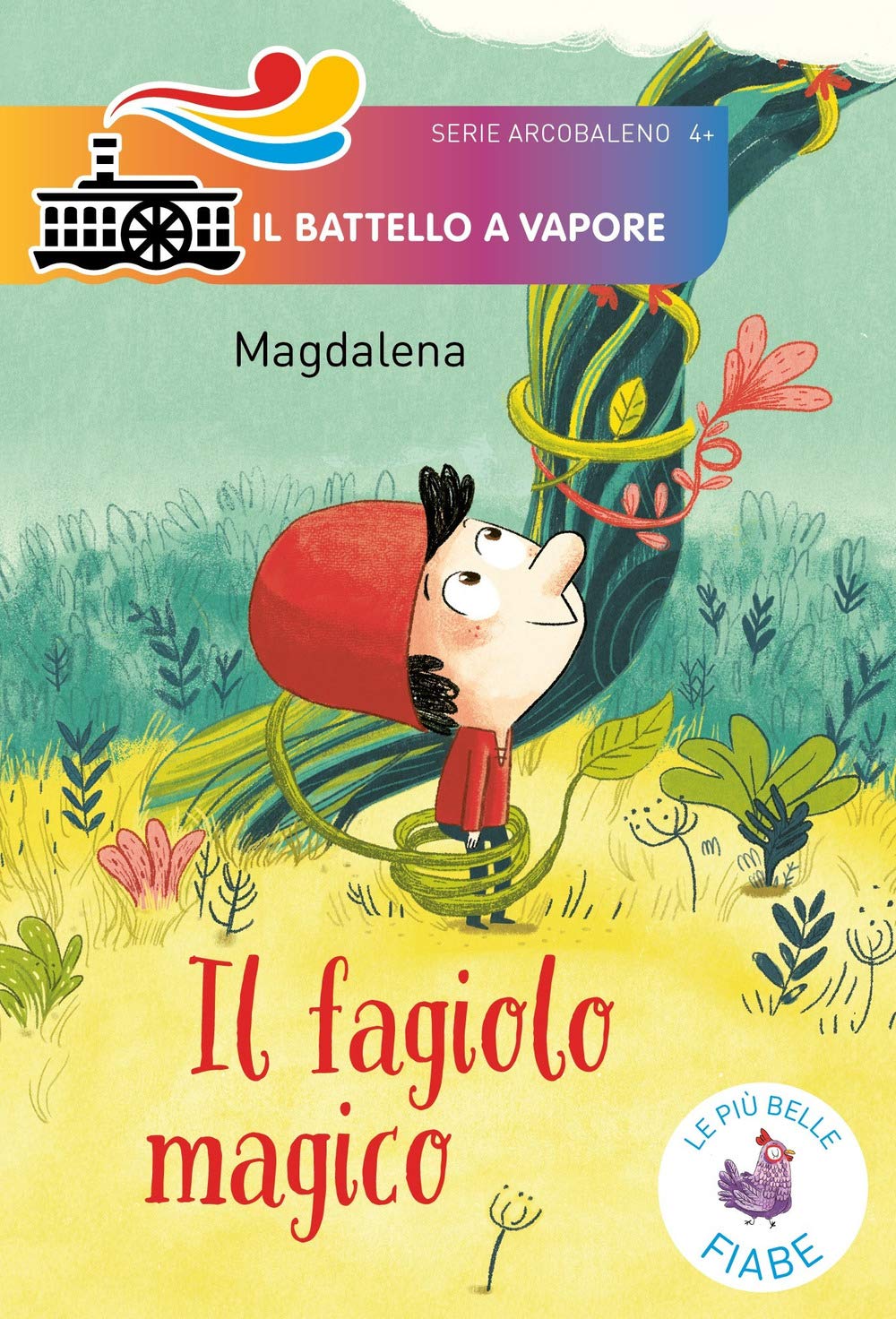 Il fagiolo magico. Serie Arcobaleno book