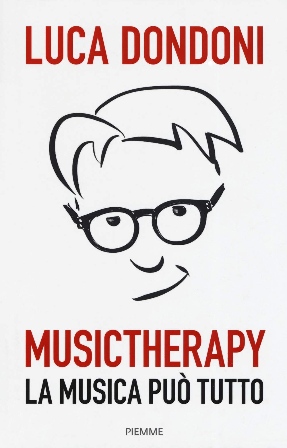 Musictherapy. La musica può tutto book