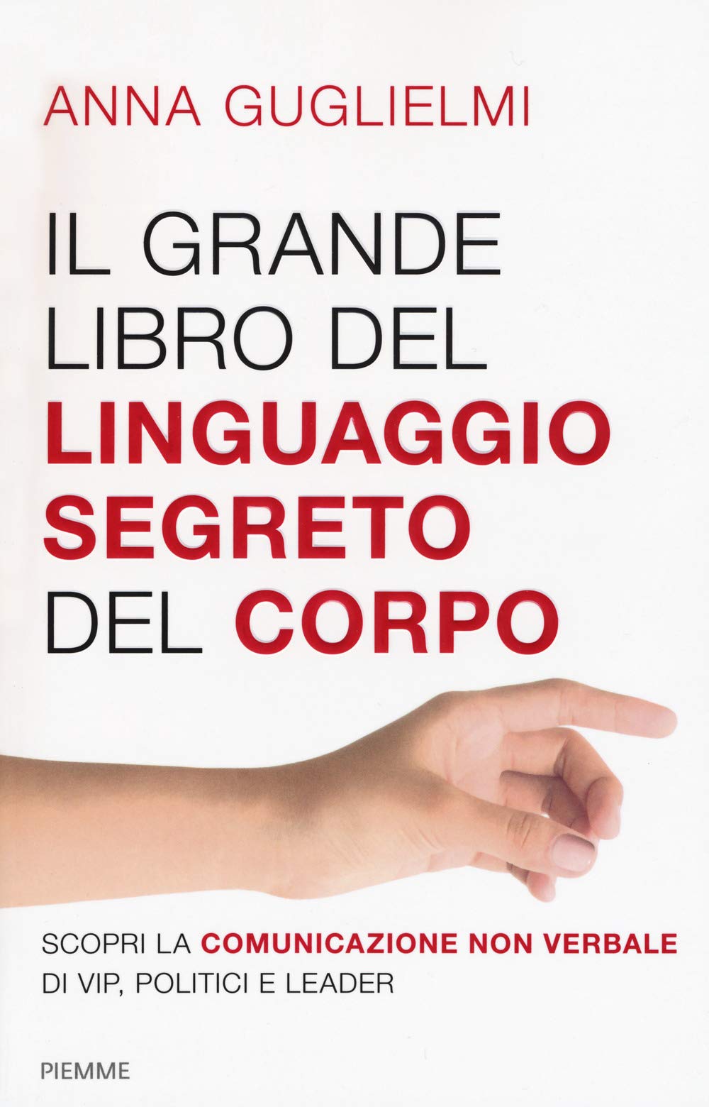 Il grande libro del linguaggio segreto del corpo book