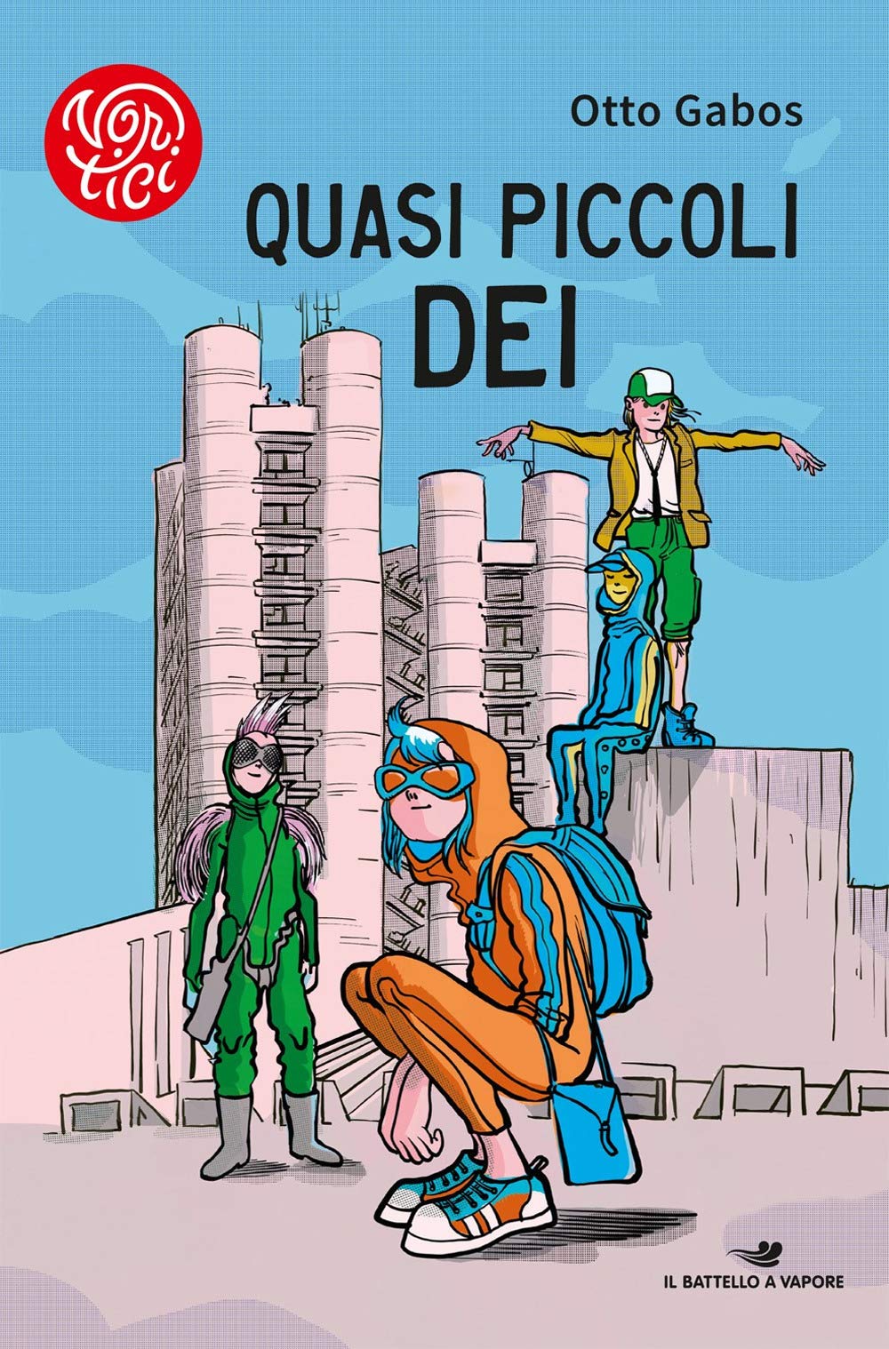Quasi piccoli dei (Il battello a vapore. Vortici) Novels & Short Stories