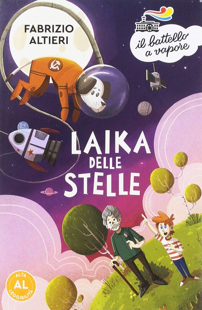 Laika delle stelle. Ediz. ad alta leggibilità book