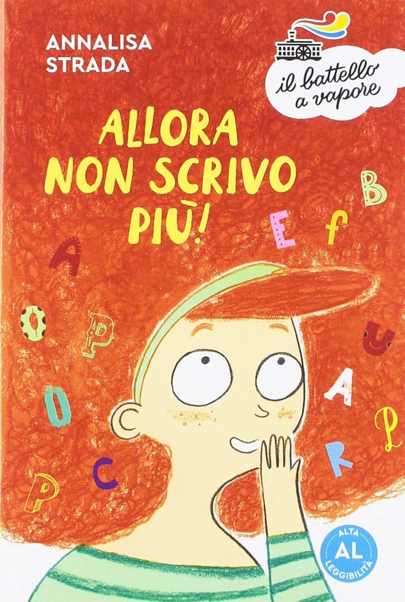 Allora non scrivo più! Ediz. ad alta leggibilità book