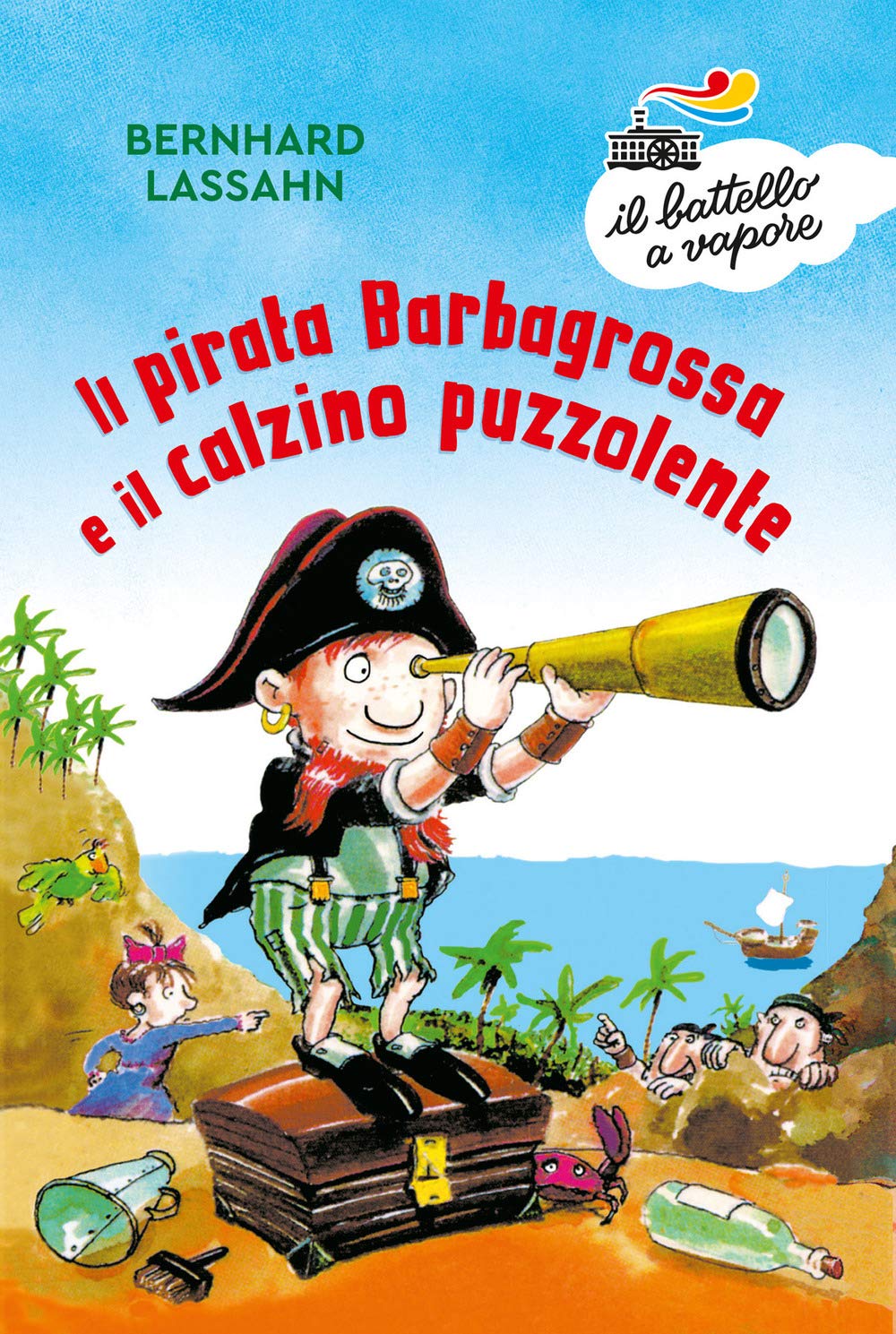Il pirata Barbagrossa e il calzino puzzolente. Ediz. illustrata Non-fiction