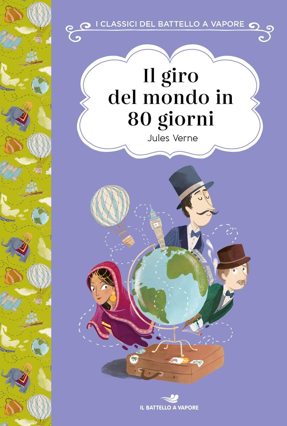 Il giro del mondo in 80 giorni. Ediz. ad alta leggibilità Novels & Short Stories