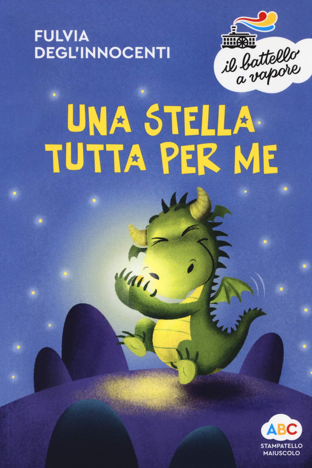 Una stella tutta per me. Ediz. a colori (Il battello a vapore. Serie arcobaleno) Novels & Short Stories for children