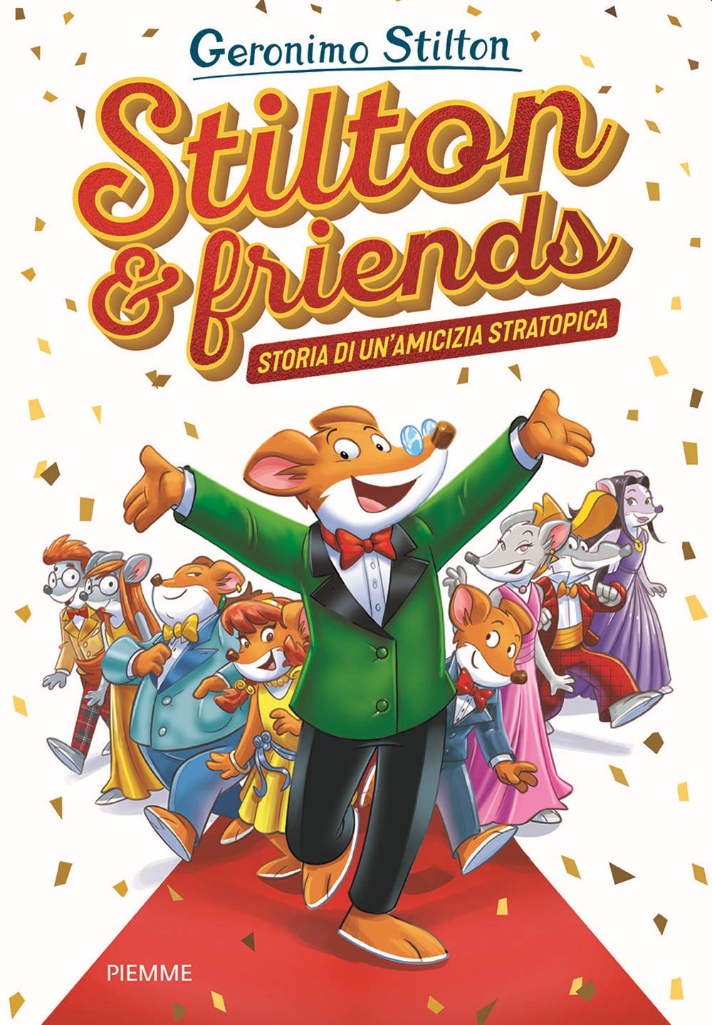 Stilton & friends. Storia di un'amicizia stratotopica (One shot) Novels & Short Stories