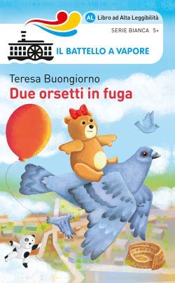 Due orsetti in fuga. Ediz. ad alta leggibilità book
