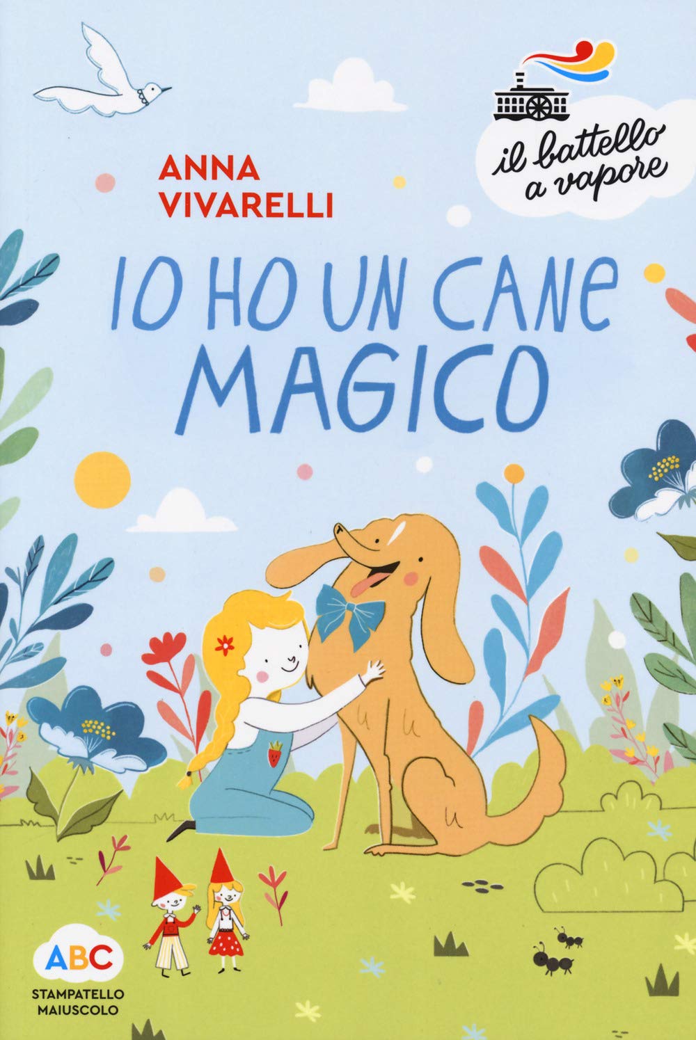 Io ho un cane magico. Ediz. a colori book