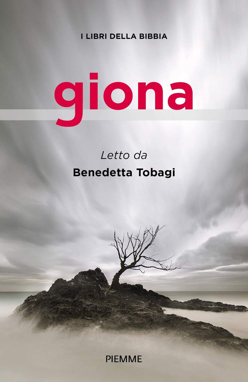 Giona. I libri della Bibbia (Religione e Spiritualità) Religion & Esotericism
