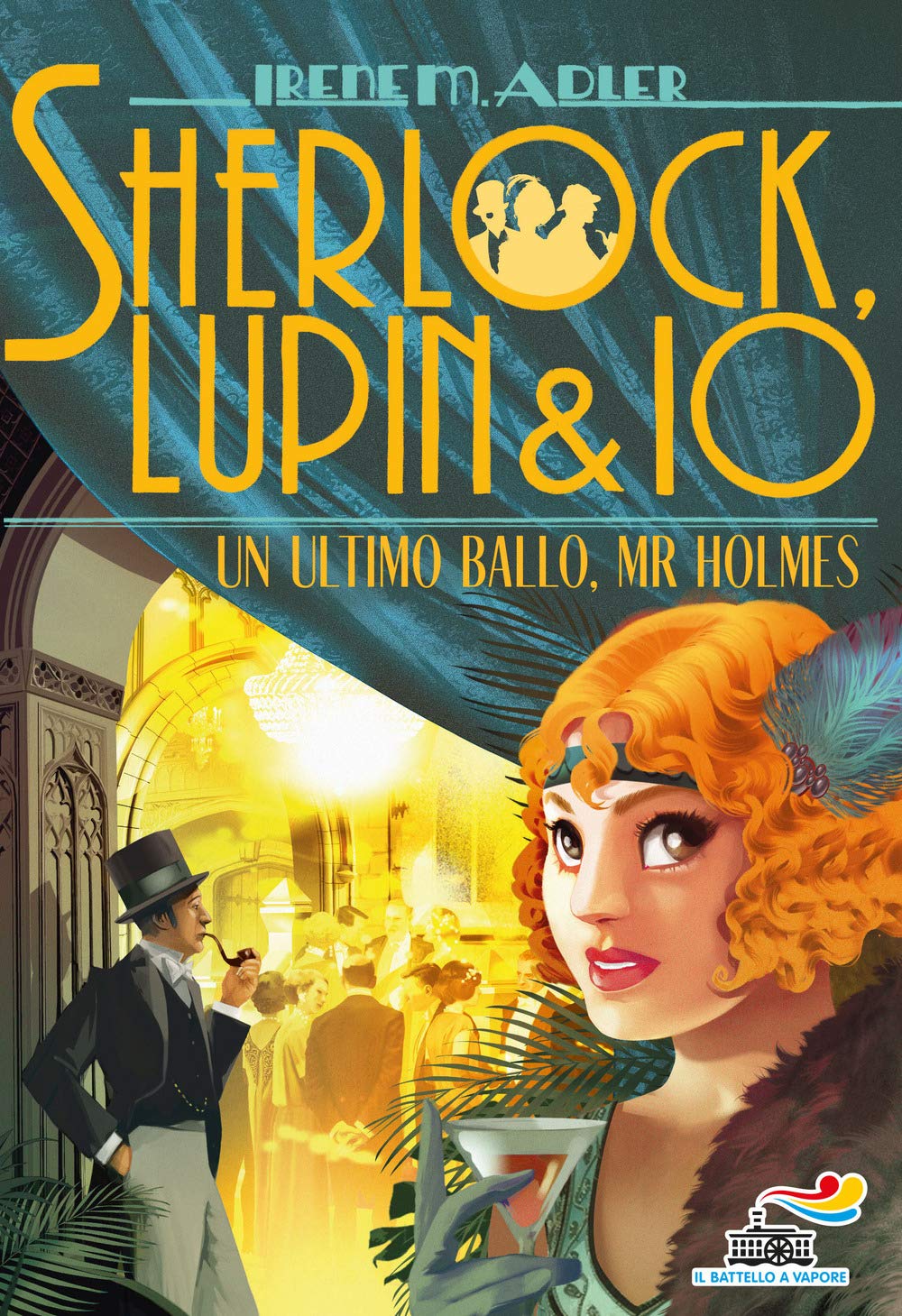 Un ultimo ballo, Mr Holmes (Il battello a vapore. Sherlock, Lupin & io) Novels & Short Stories