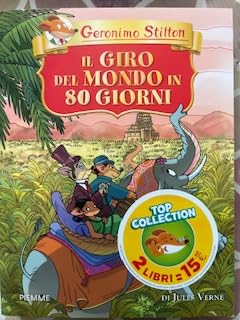 Il Giro del Mondo in 80 giorni (di Jules Verne) Edizioni Piemme, collana Top Collection book