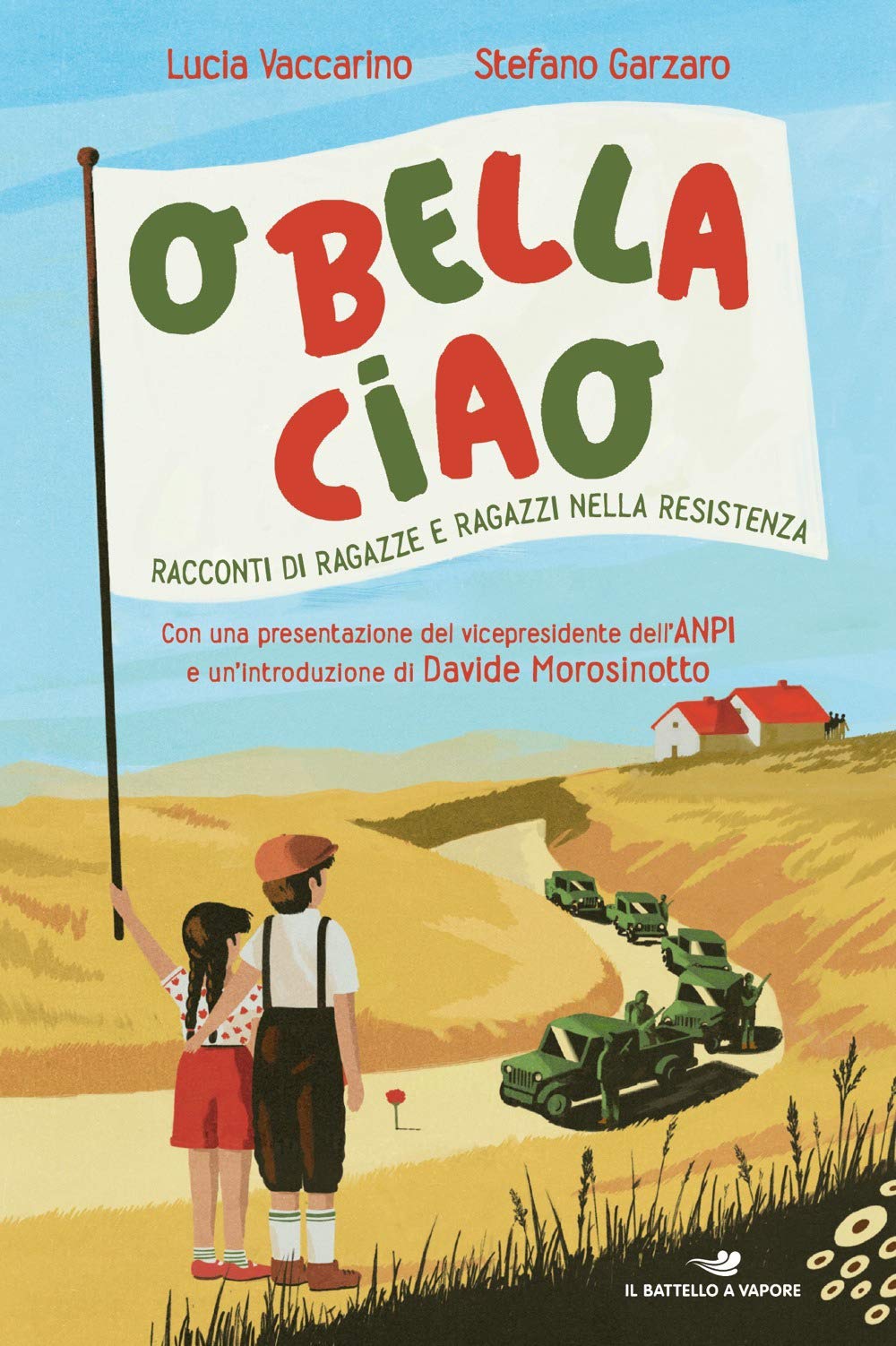 O bella ciao. Racconti di ragazze e ragazzi nella resistenza. Non-fiction