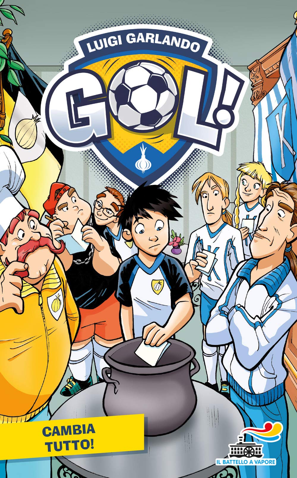 Cambia tutto (Il battello a vapore. Gol!) Leisure & Fun