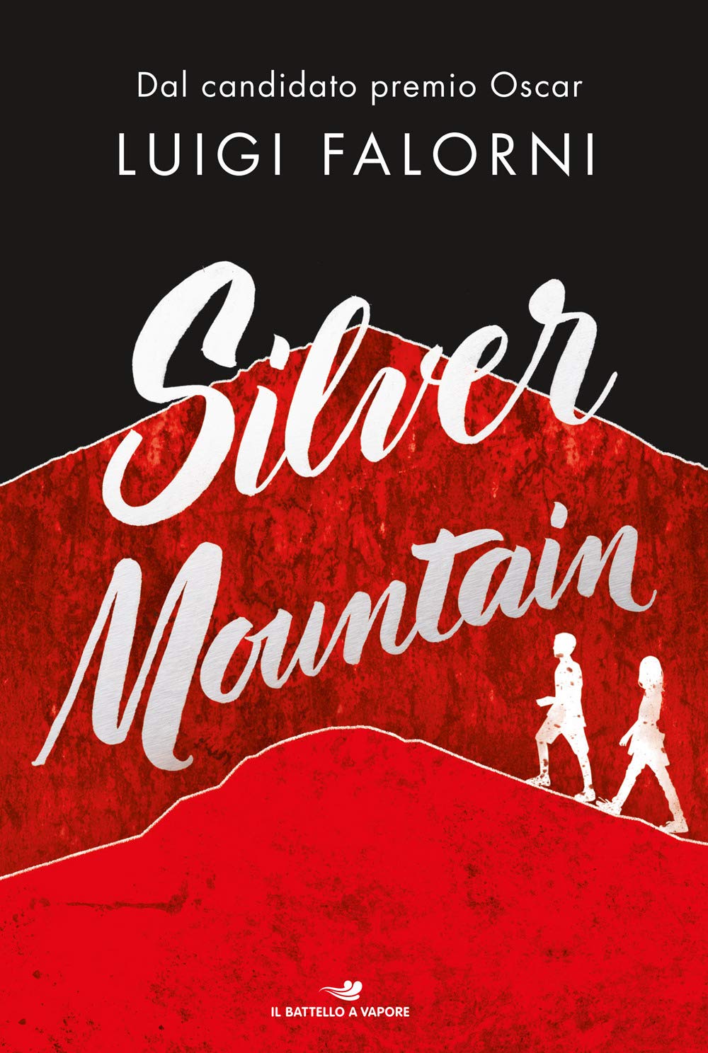 Silver Mountain (Il battello a vapore. One shot) Non-fiction