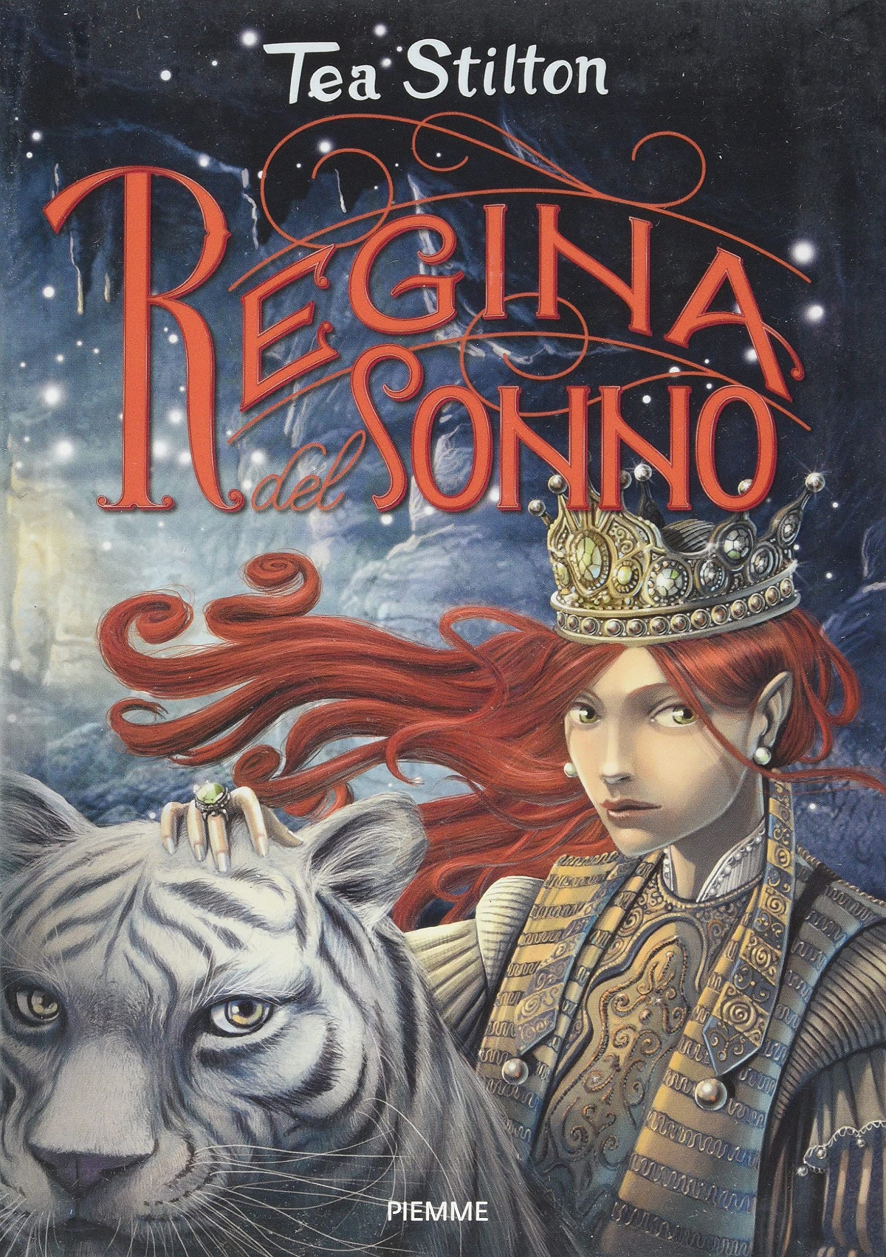 La regina del sonno. Principesse del regno della fantasia. Vol. 6 Novels & Short Stories