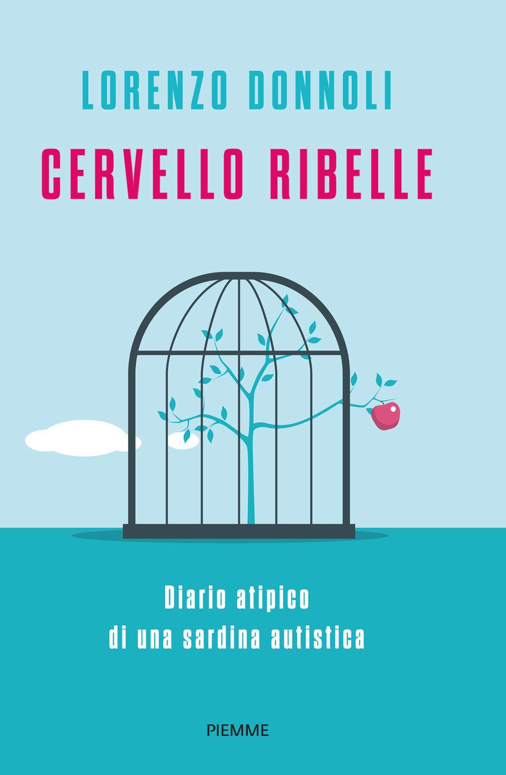 Cervello ribelle. Diario atipico di una sardina autistica (Saggi PM) Books