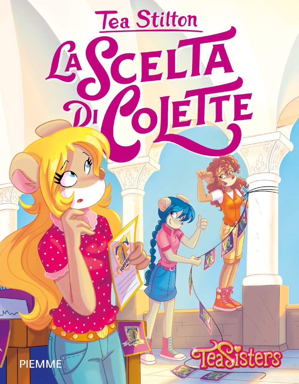 La scelta di Colette (Tea Sisters. Vita al college) Novels & Short Stories