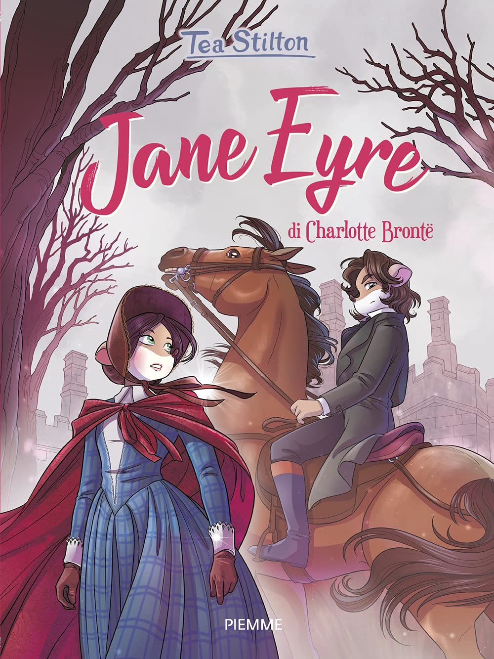 Jane Eyre di Charlotte Brontë (I libri del cuore delle Tea Sisters) Novels & Short Stories