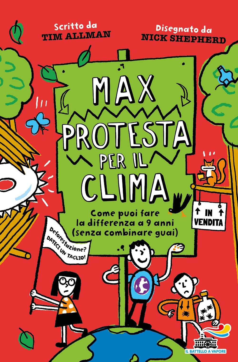Max protesta per il clima (Il battello a vapore. One shot) Natural Sciences