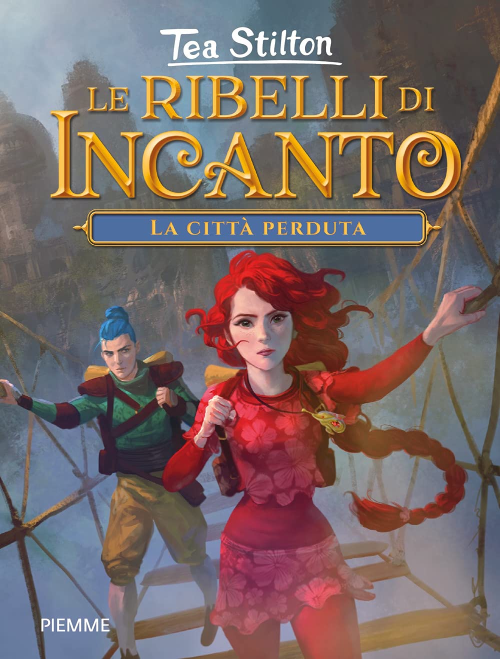 La città perduta. Le ribelli di Incanto book