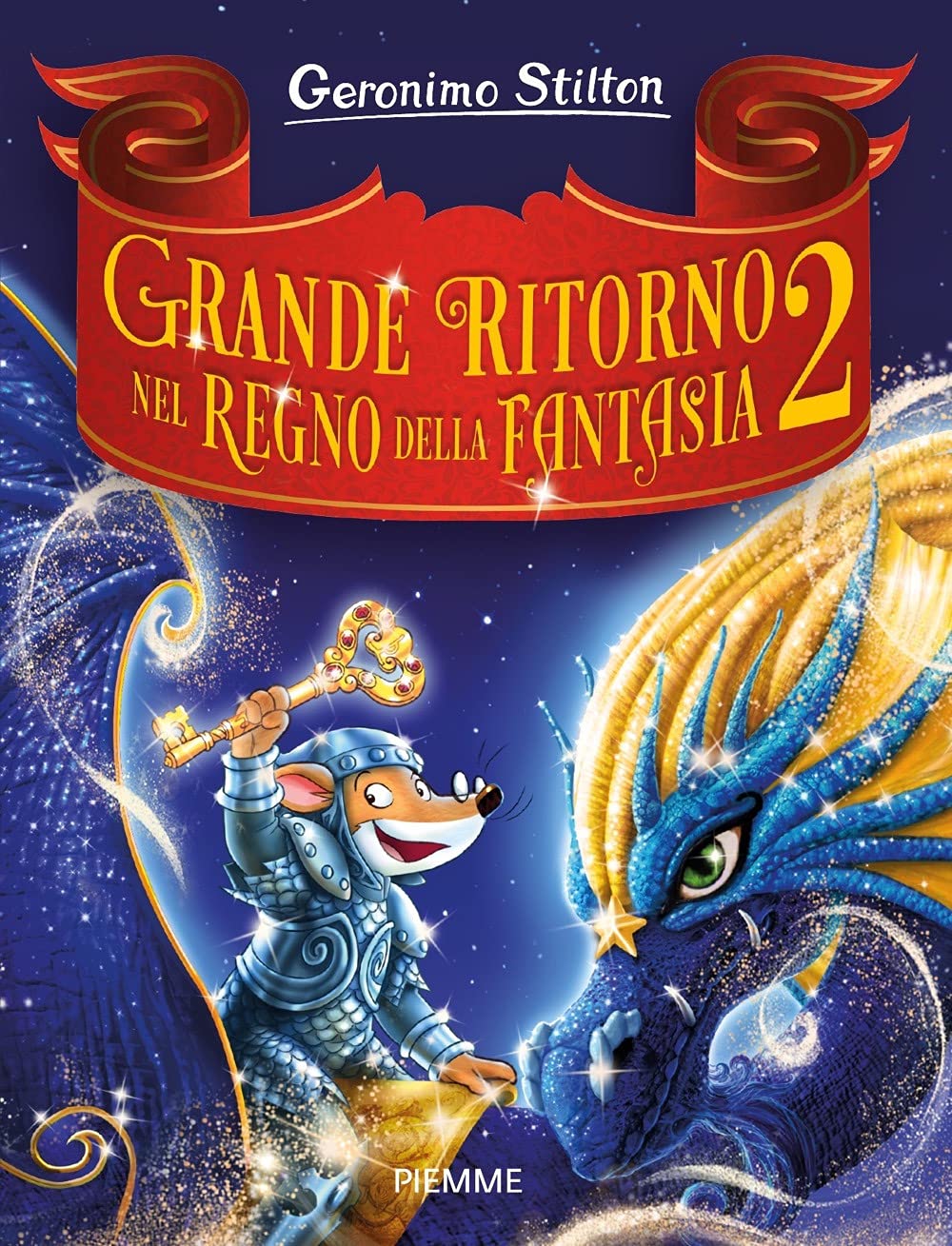 Grande ritorno nel Regno della Fantasia 2 book